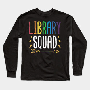 Library Squad Long Sleeve T-Shirt