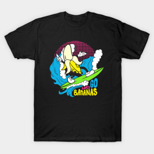Let's Go Bananas T-Shirt