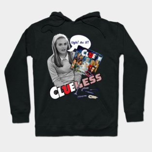 Clueless Hoodie