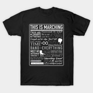This Is Marching Band - Funny Marching Band Sayings & Memes T-Shirt