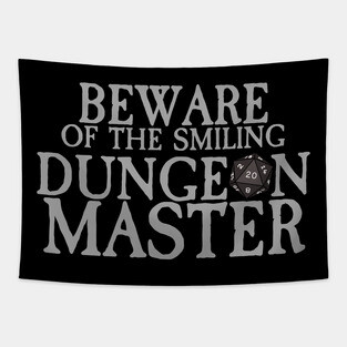 Beware of The Smiling Dungeon Master Tapestry
