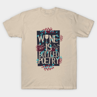 Wine Poetry T-Shirt