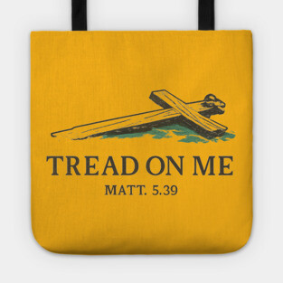 Tread On Me – Gospel Edition Tote