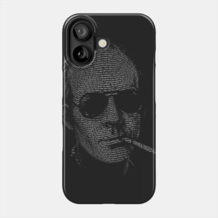 Hunter S Thompson Fear and Loathing in Las Vegas text portrait Phone Case