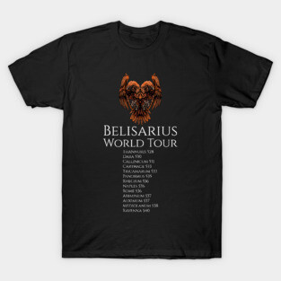 Byzantine Empire - Belisarius World Tour - Medieval Roman History T-Shirt