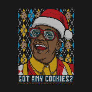 Got Any Cookies? T-Shirt