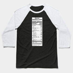 Detroit Nutrition Facts Baseball T-Shirt