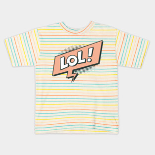 LOL Kids T-Shirt