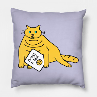 Chubby Kitty with Anti Drugs Message Pillow