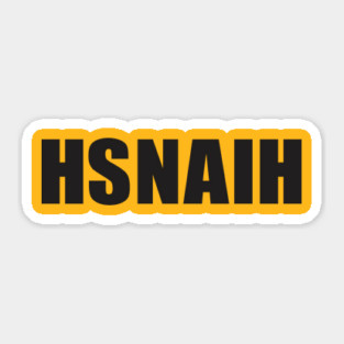 HSNAIH: The Shirt (dark ink) Sticker