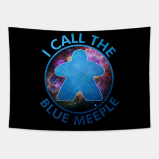 I Call the Blue Meeple Tapestry