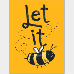 Let it bee Posters and Art