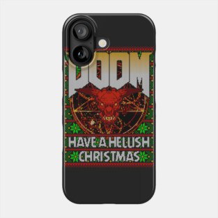 Have a Hellish Christmas Phone Case