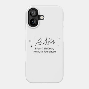 BSM Foundation Black Letters Phone Case