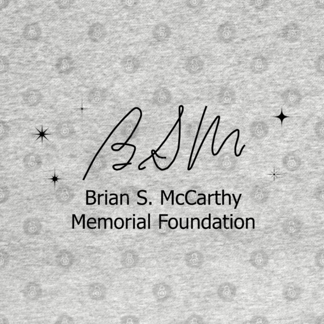 BSM Foundation Black Letters by Brian S McCarthy Memorial Foundation