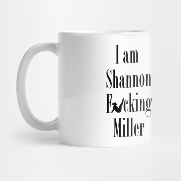 I Am Shannon F*ing Miller (wall art) by GymCastic
