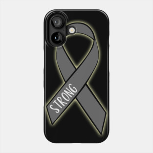 Brain Cancer Strong Phone Case
