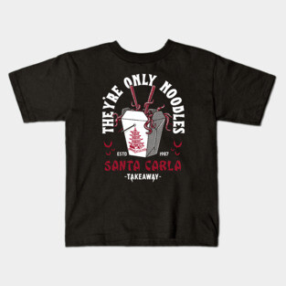 They're Only Noodles - Santa Carla Chinese Food  - Vampire Kids T-Shirt