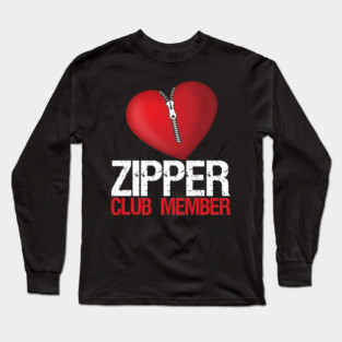 Heart Surgery Patient - Zipper Club Member Funny Gift Long Sleeve T-Shirt