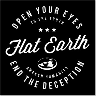 Flat Earth Awaken Humanity 2 Posters and Art