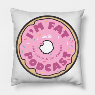 I'm Fat Podcast Donut Logo Pillow