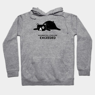 Maximum Call Stack Size Exceeded - Programming Hoodie