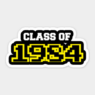 Class of 1984 Sticker