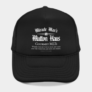 Miracle Maxs Mutton Haus Hat