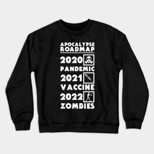 Apocalypse Roadmap Crewneck Sweatshirt