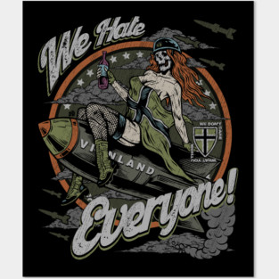 "WE HATE EVERYONE" Posters and Art