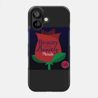 Beauty and the Beastly Minute Logo Phone Case