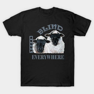 Blind Sheep Everywhere Stand For Freedom Don't Comply T-Shirt