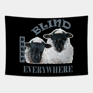 Blind Sheep Everywhere Stand For Freedom Don't Comply Tapestry