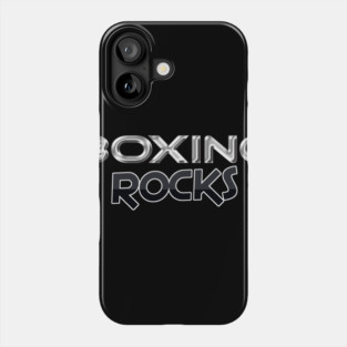 Boxing Rocks Boxing Fans T Shirt Phone Case