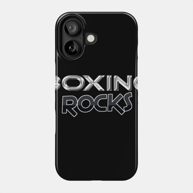 Boxing Rocks Boxing Fans T Shirt Phone Case by JumpRopeaDope