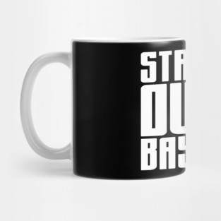 Straight Outta Bay Area Mug