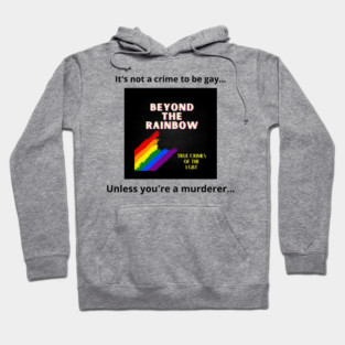 Unless you're a murderer... Hoodie