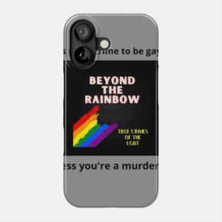 Unless you're a murderer... Phone Case