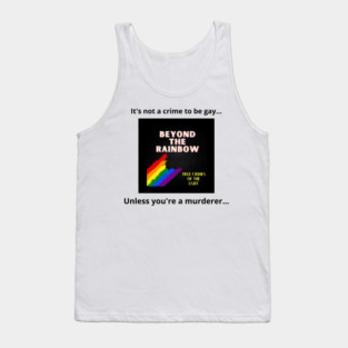 Unless you're a murderer... Tank Top