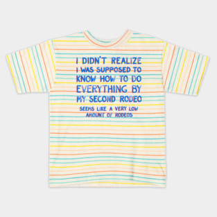 This Is My Second Rodeo Kids T-Shirt