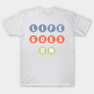 BTS song life goes on T-Shirt