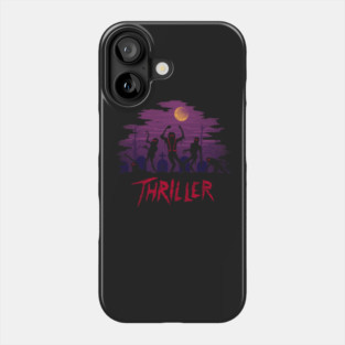 Thriller Phone Case
