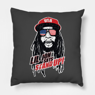 Lil Jon Stand Up! Pillow