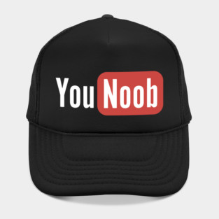 You Noob Parody Design Hat