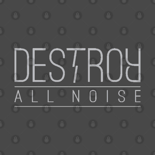 Destroy All Noise by AfterPeopleRecords