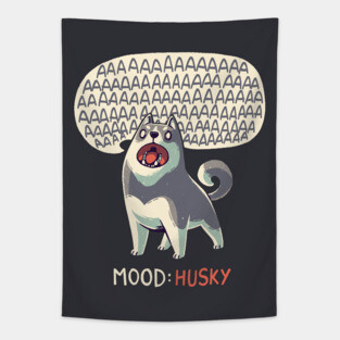 Mood: Husky // Funny Dog, Howling, Siberian Tapestry