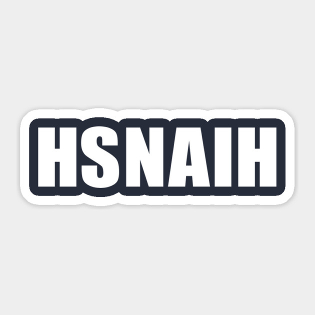 HSNAIH: The Shirt (light ink) Sticker by jonsolomon