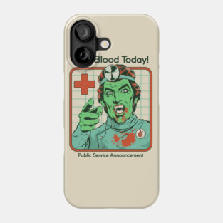 Give Blood Today Phone Case
