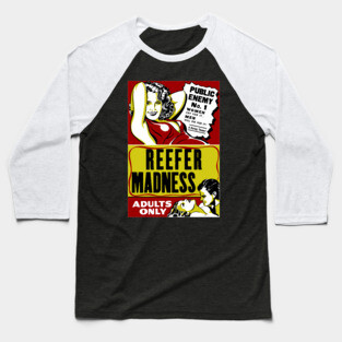 Reefer Madness Baseball T-Shirt