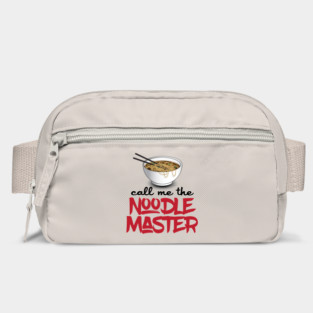 Call Me The Noodle Master - Funny Ramen Noodle Shirt Bag